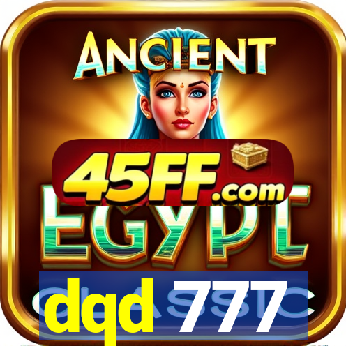 dqd 777